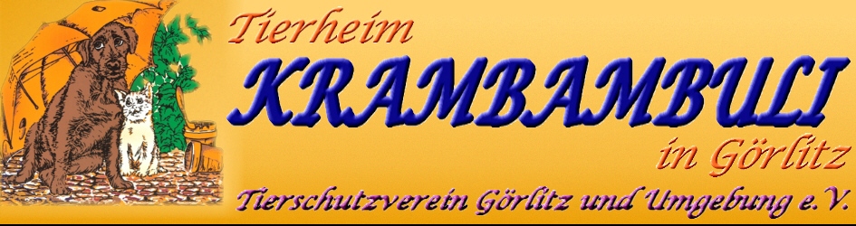 Tierheim KRAMBAMBULI Görlitz